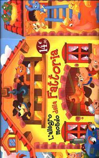 L' allegro mondo della fattoria