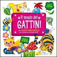 Il mondo dei gattini. Ediz. illustrata - copertina