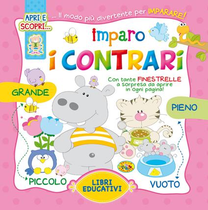 Imparo i contrari. Ediz. illustrata - copertina