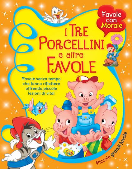 I tre porcellini e altre favole. Ediz. illustrata - copertina