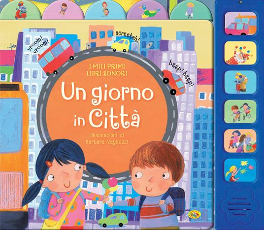 Un giorno in città. I miei primi libri sonori - copertina