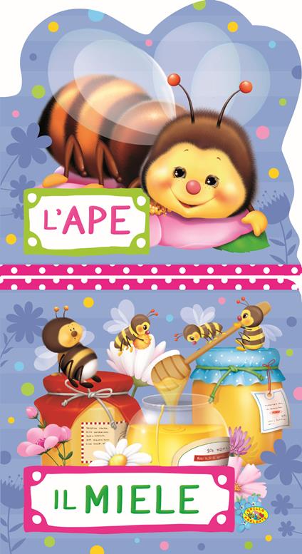L'ape. Il miele. Ediz. a colori - copertina