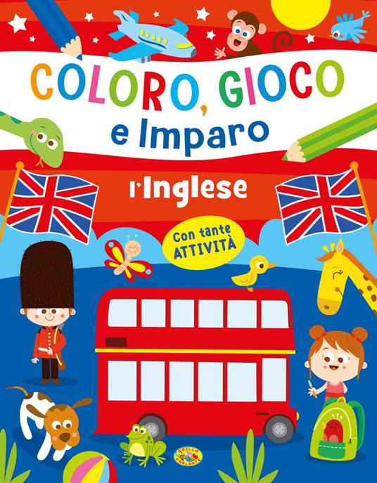 L'inglese. Coloro, gioco e imparo. Ediz. a colori - copertina