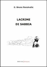 Lacrime di sabbia - Bruno G. Ronsivalle - copertina