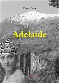 Adelaide - Franco Ferro - copertina