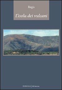 L' isola dei vulcani - Regis - copertina