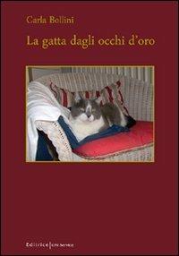 La gatta dagli occhi d'oro - Carla Bollini - copertina