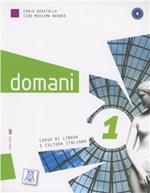 Domani. Con DVD-ROM. Vol. 1