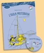 L'isola misteriosa. Con CD Audio
