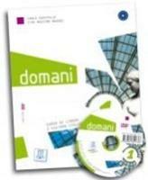 Libro Domani. Corso di lingua e cultura italiana. Con DVD. Vol. 1 Carlo Guastamacchia , Ciro Massimo Naddeo
