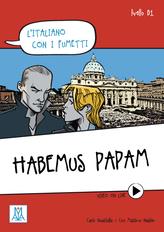 Habemus papam - Carlo Guastalla,Ciro Massimo Naddeo - copertina