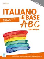 Italiano di base ABC. Livello ALFA