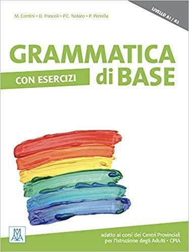 Grammatica di base con esercizi - Paola Perrella,Pier Cesare Notaro,Marco Contini - copertina