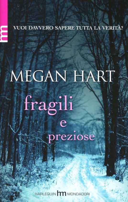 Fragili e preziose - Megan Hart - copertina