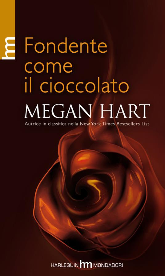 Fondente come il cioccolato - Megan Hart - copertina