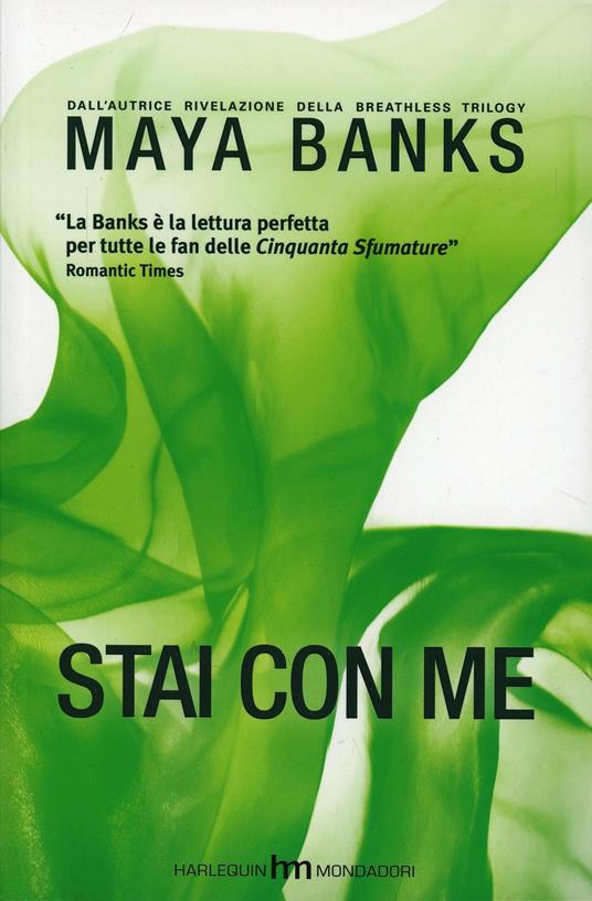 Stai con me - Maya Banks - 6