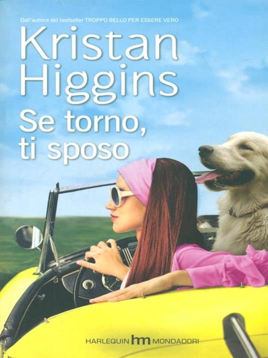 Se torno, ti sposo. Blue Heron. Vol. 1 - Kristan Higgins - copertina