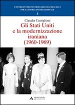 Gli Stati Uniti e la modernizzazione iraniana (1960-1969)