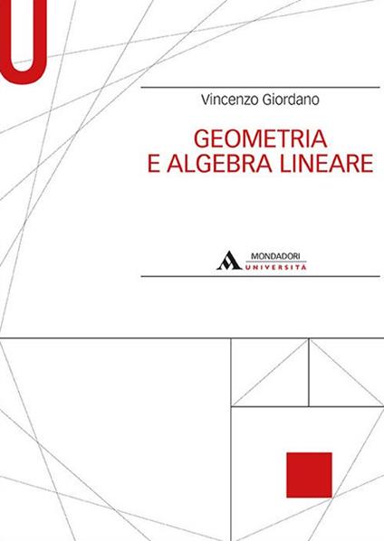 Geometria e algebra lineare - Vincenzo Giordano - copertina