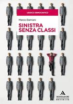 Sinistra senza classi