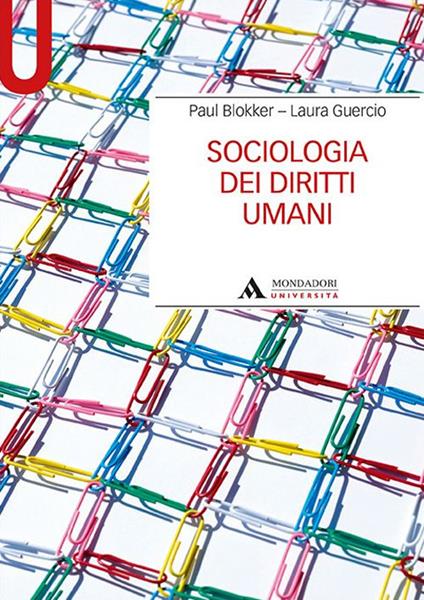 Sociologia dei diritti umani - Paul Blokker,Laura Guercio - copertina