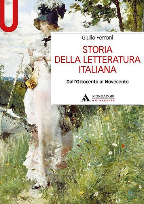 Storia della letteratura italiana. Dall'Ottocento al Novecento - Giulio Ferroni - copertina