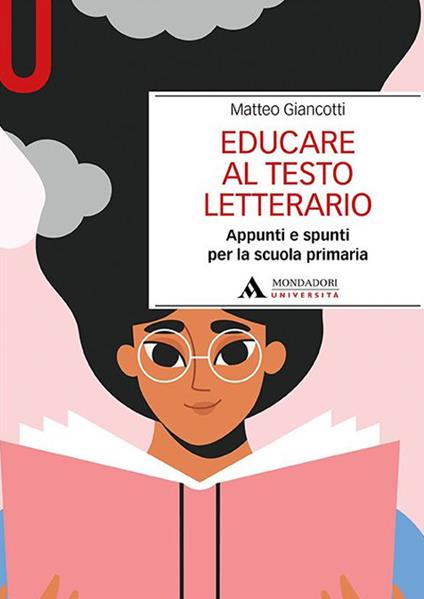 Educare al testo letterario. Appunti e spunti per la scuola primaria - Matteo Giancotti - copertina