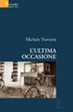 L' ultima occasione