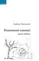 Frammenti cosmici poesie nell'arte - Andrea Simonetti - copertina