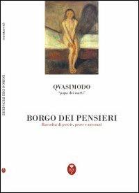 Borgo dei pensieri. Raccolta di poesie, prose e racconti - copertina