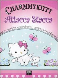 Charmmy Kitty. Attacca stacca. Con adesivi - copertina
