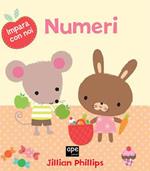 Numeri. Impara con noi. Ediz. illustrata