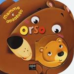 Orso. Mamma e cucciolo. Ediz. illustrata