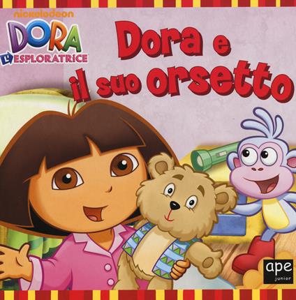 Dora e il suo orsetto. Dora l'esploratrice. Ediz. illustrata - copertina
