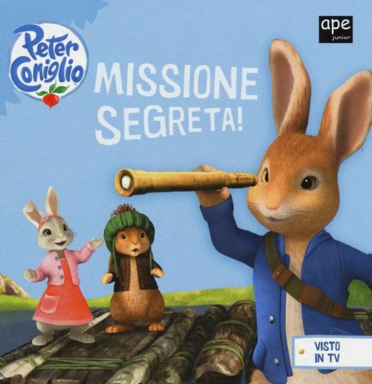 Missione segreta! Peter Coniglio. Ediz. illustrata - Beatrix Potter - copertina