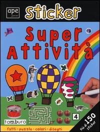 Sticker. Super attività. Ediz. illustrata - copertina