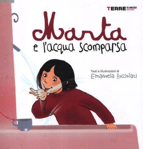 Marta e l'acqua scomparsa - Emanuela Bussolati - copertina