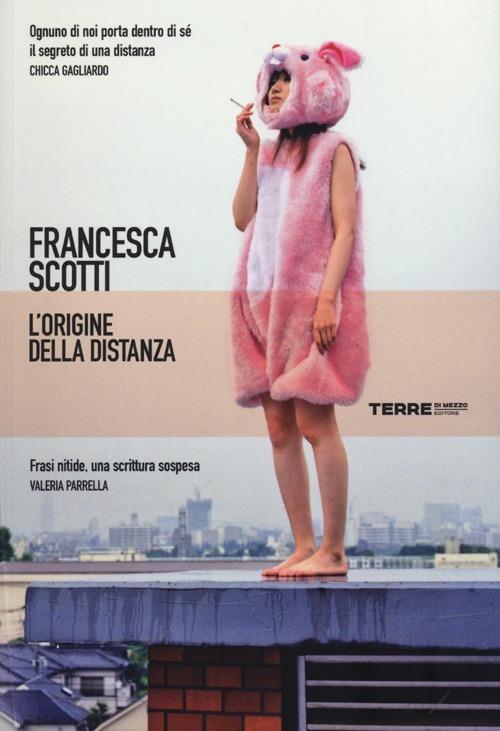 L'origine della distanza - Francesca Scotti - copertina