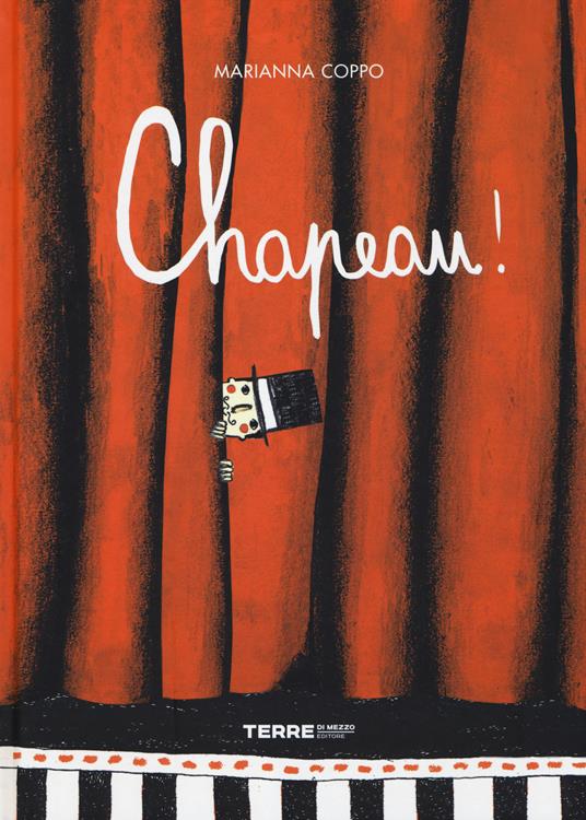 Chapeau! Ediz. illustrata - Marianna Coppo - copertina