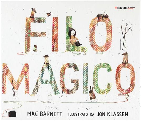 Filo magico. Ediz. a colori - Mac Barnett - copertina
