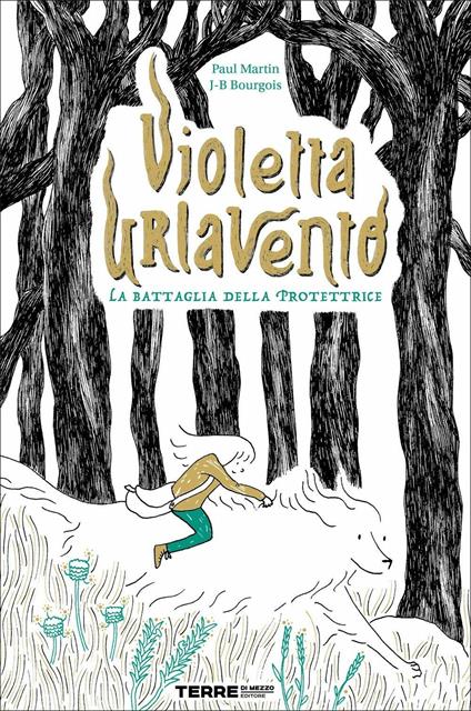 Violetta Urlavento. La battaglia della protettrice - Paul Martin,Jean-Baptiste Bourgois - copertina