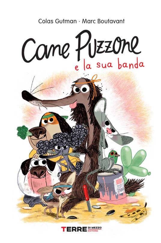 Cane Puzzone e la sua banda - Colas Gutman - copertina
