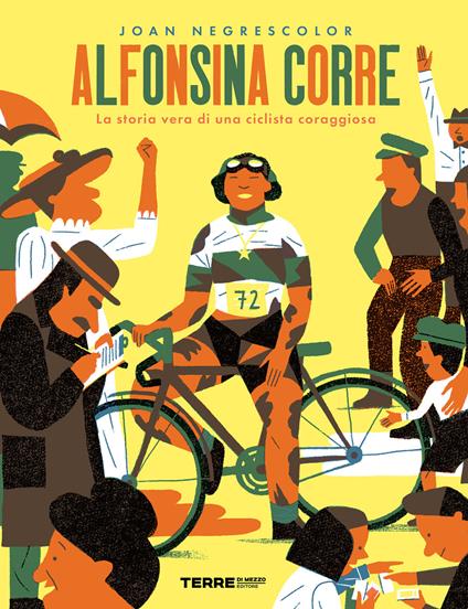 Alfonsina corre. La storia vera di una ciclista coraggiosa - Joan Negrescolor - copertina
