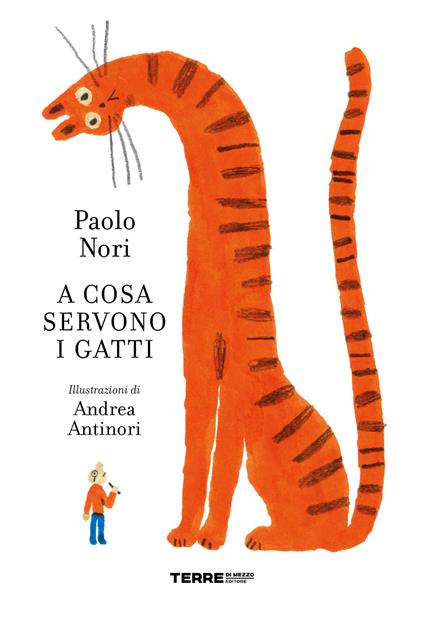 A cosa servono i gatti. Ediz. a colori - Paolo Nori - copertina