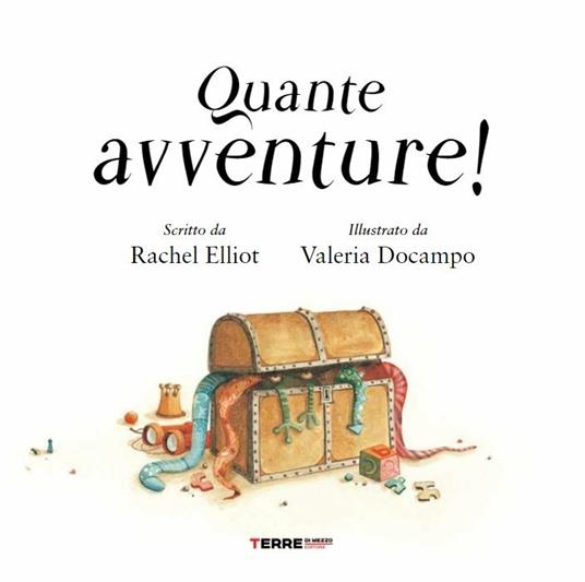 Quante avventure! Ediz. a colori - Rachel Elliot - 2