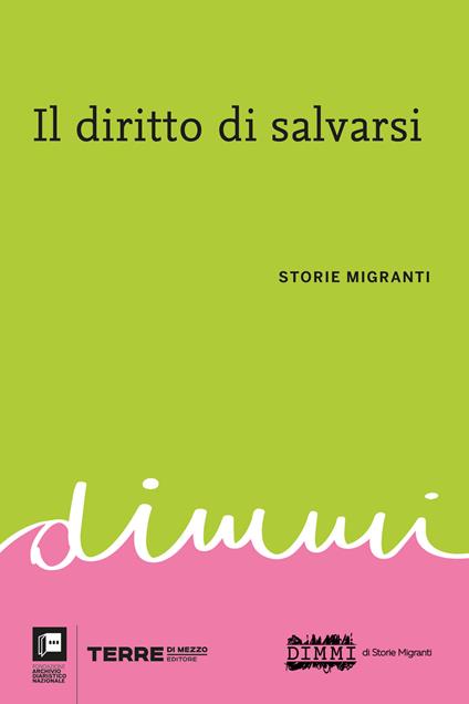 Il diritto di salvarsi. Storie migranti - AA.VV. - ebook