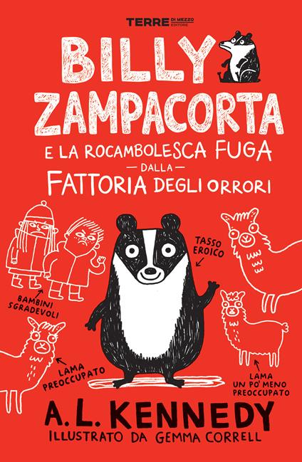 Billy Zampacorta e la rocambolesca fuga dalla fattoria degli orrori - A. L. Kennedy,Gemma Correll,Sara Ragusa - ebook