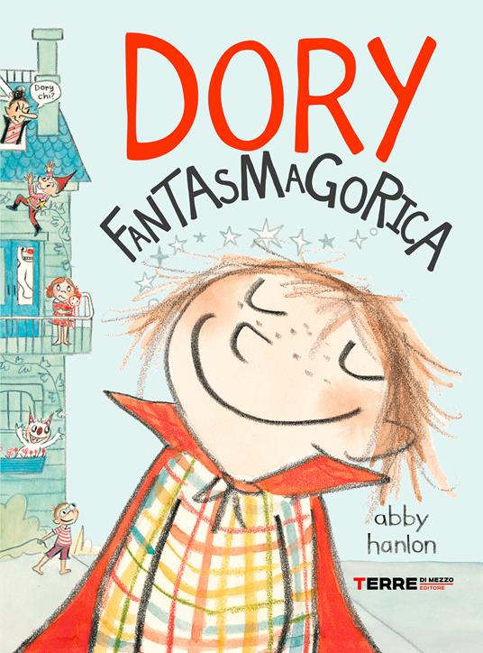 Dory fantasmagorica - Abby Hanlon,Sara Ragusa - ebook