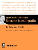 Scusate la calligrafia. Lettere dal fronte