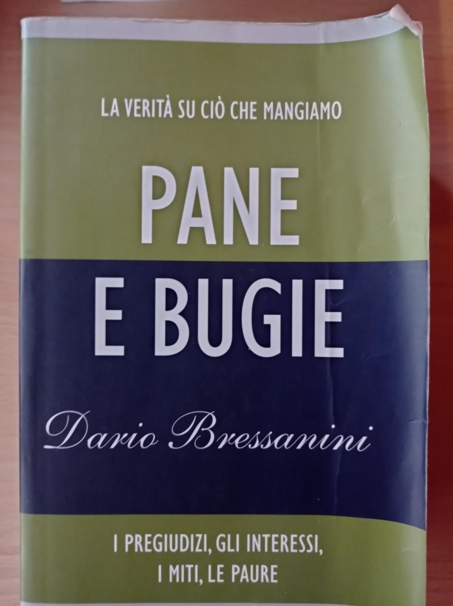 Pane e bugie. I pregiudizi, gli interessi, i miti, le paure